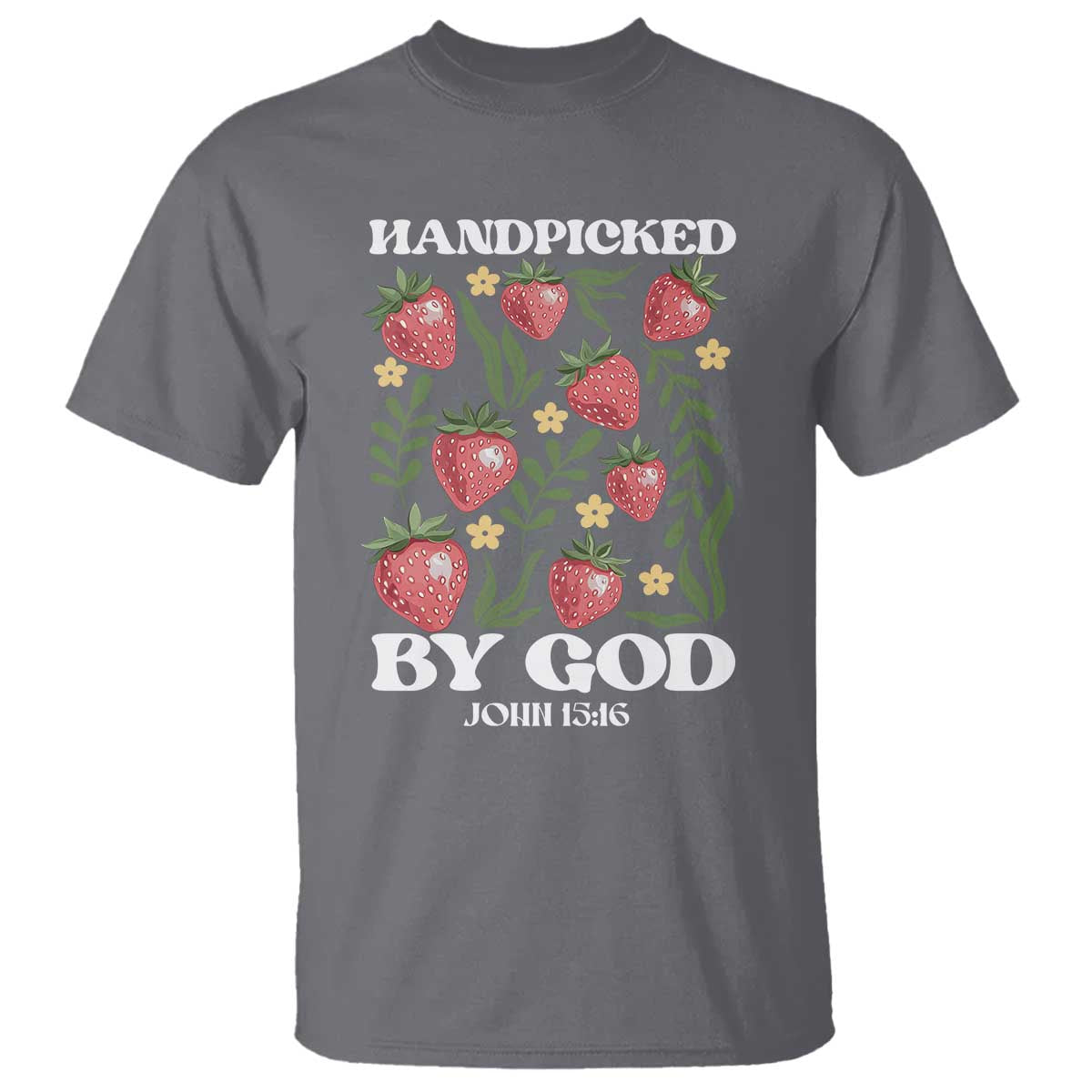 handpicked-by-god-t-shirt-religious-christian-bible-verse-strawberries