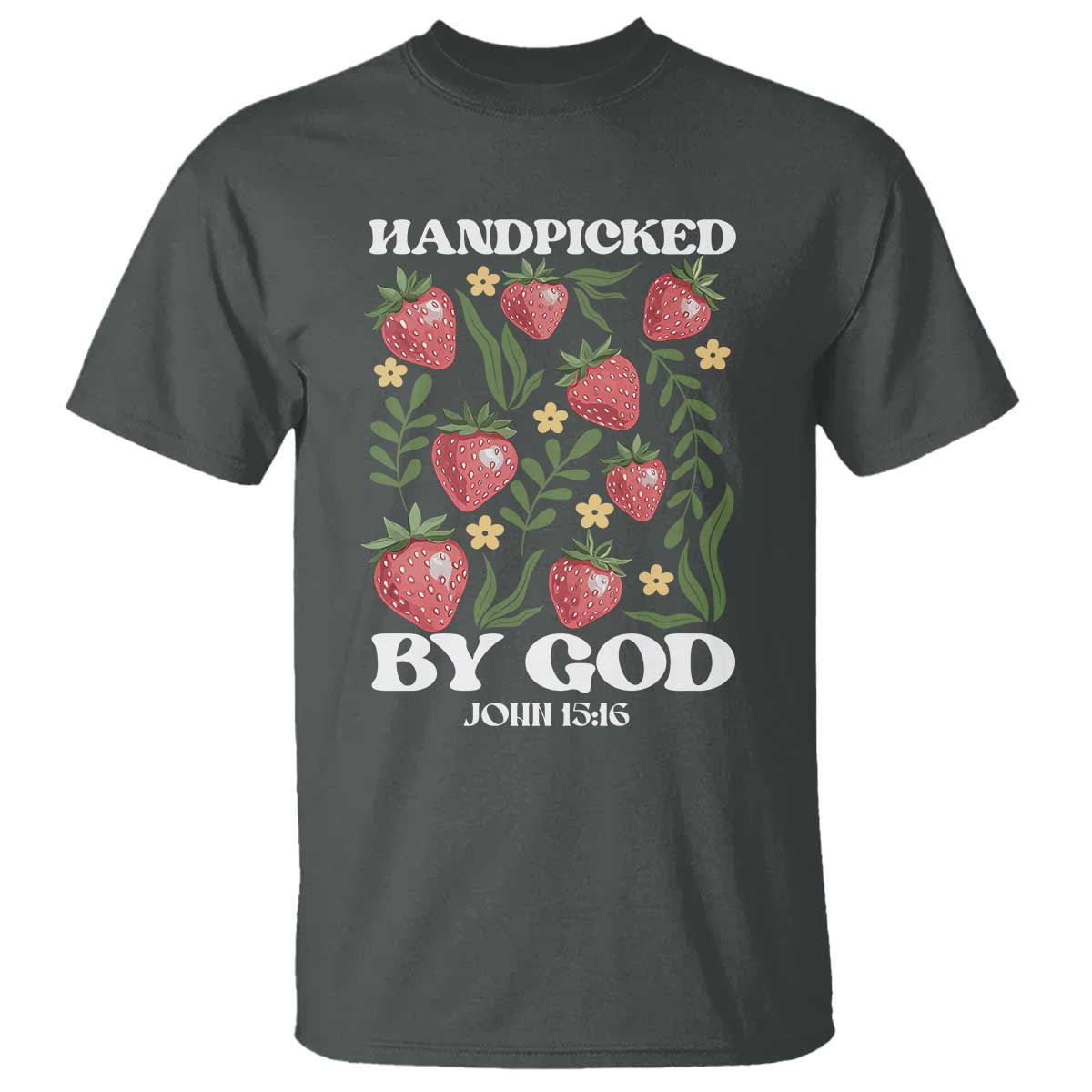 handpicked-by-god-t-shirt-religious-christian-bible-verse-strawberries