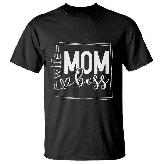 funny-wife-mom-boss-t-shirt-motherhood-mothers-day