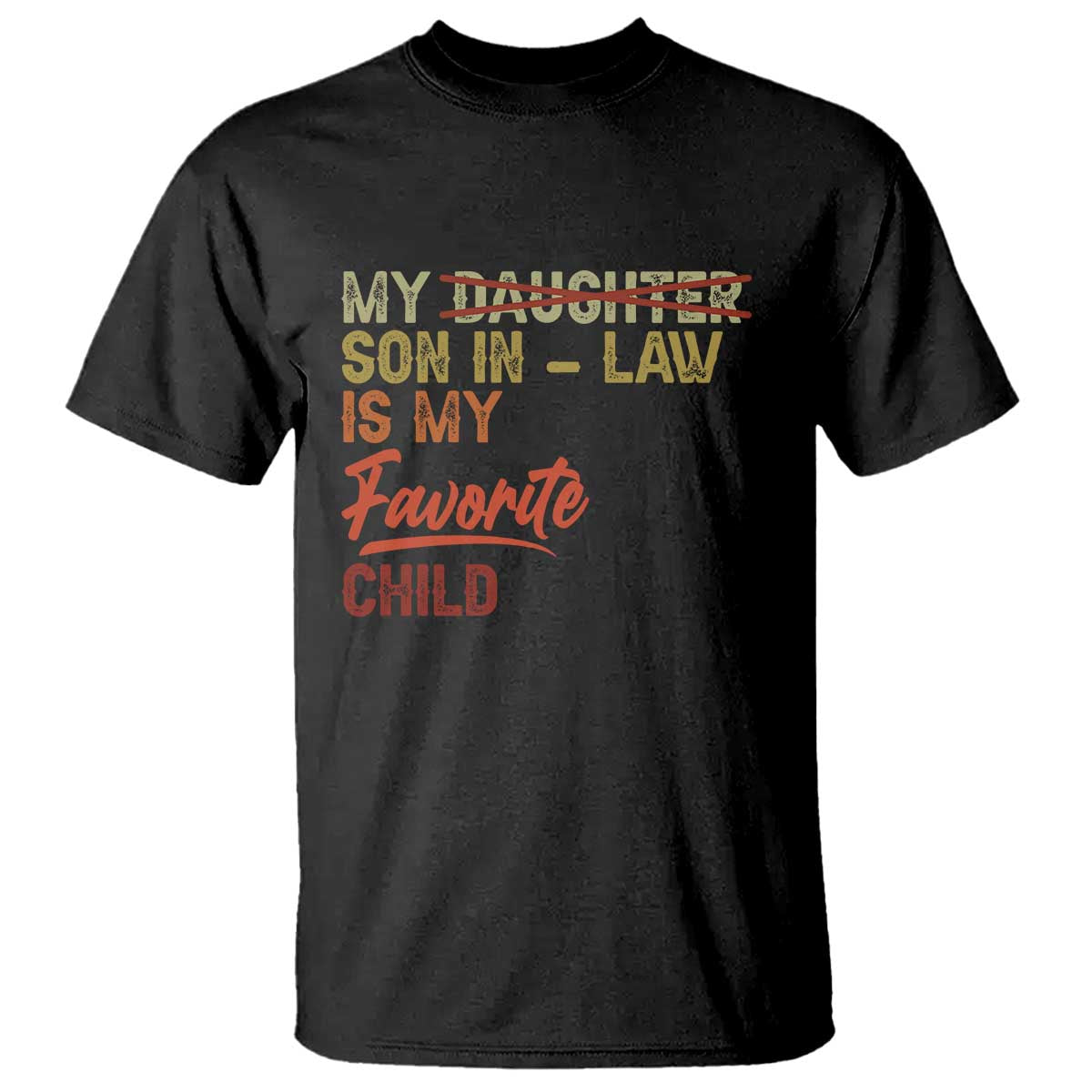 funny-my-son-in-law-is-my-favorite-child-t-shirt-family-humor