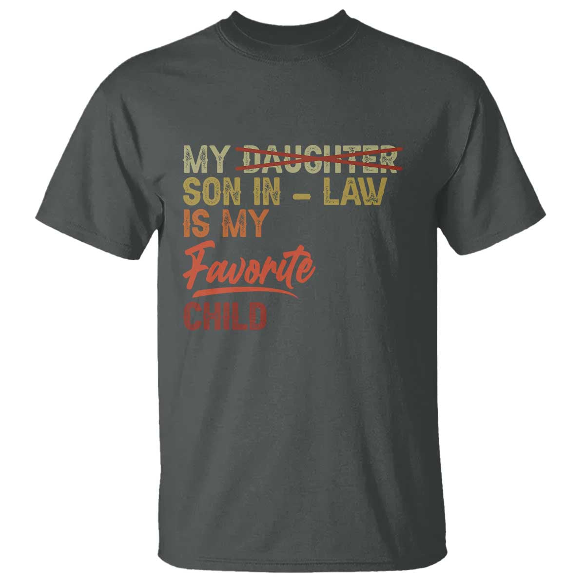 funny-my-son-in-law-is-my-favorite-child-t-shirt-family-humor