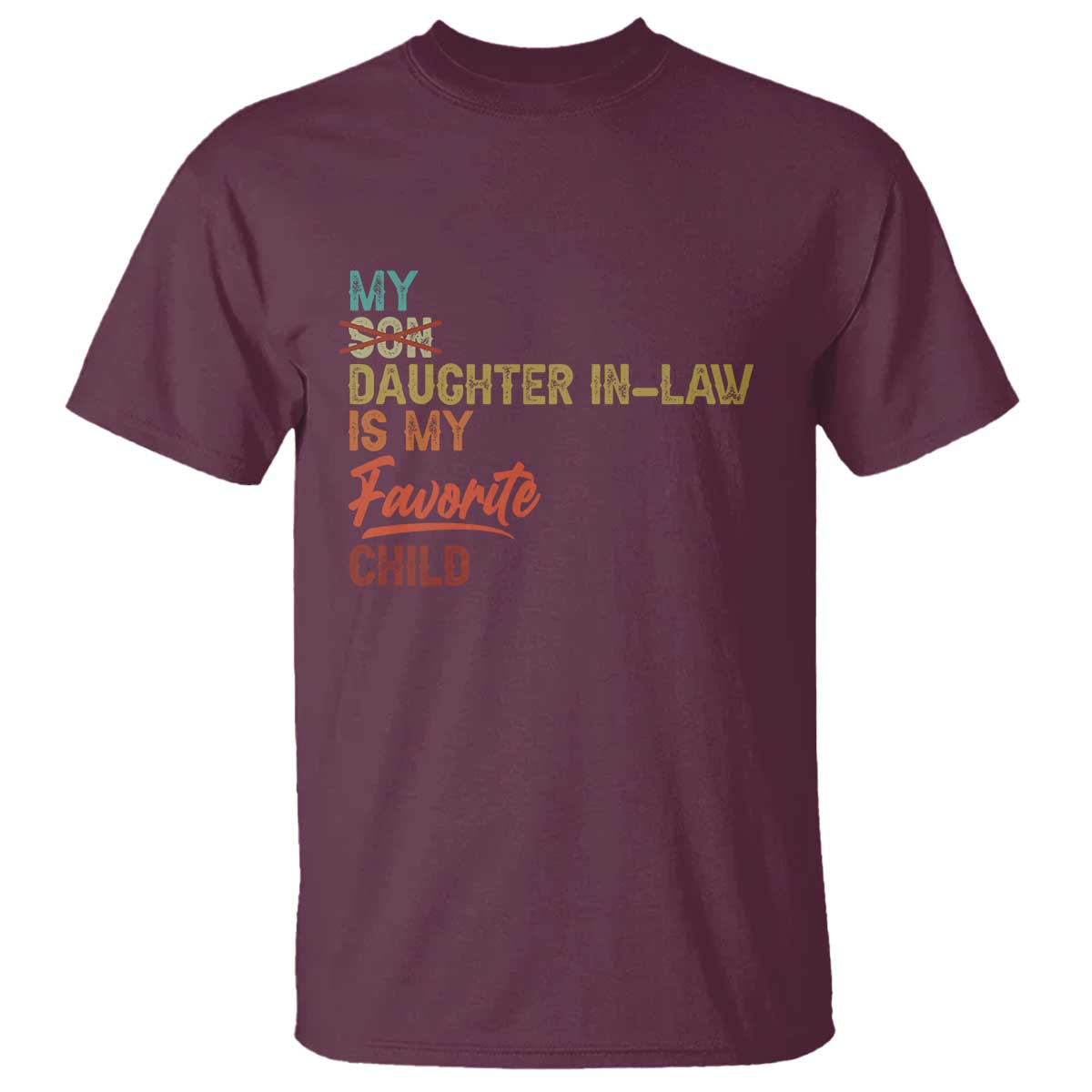funny-my-daughter-in-law-is-my-favorite-child-t-shirt-family-humor