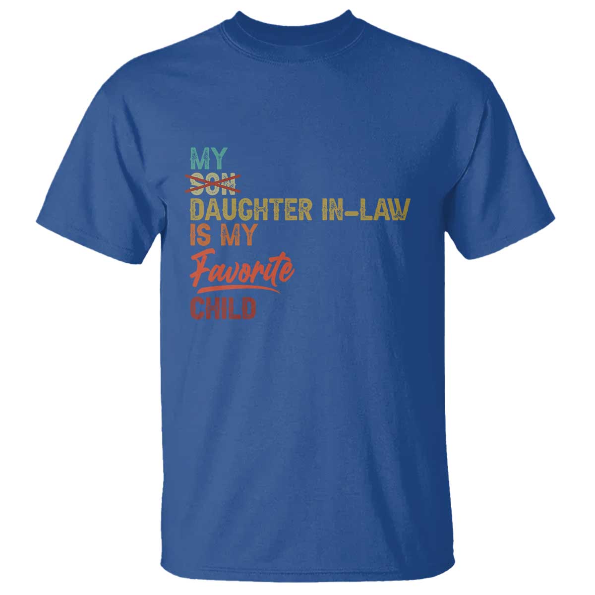 funny-my-daughter-in-law-is-my-favorite-child-t-shirt-family-humor