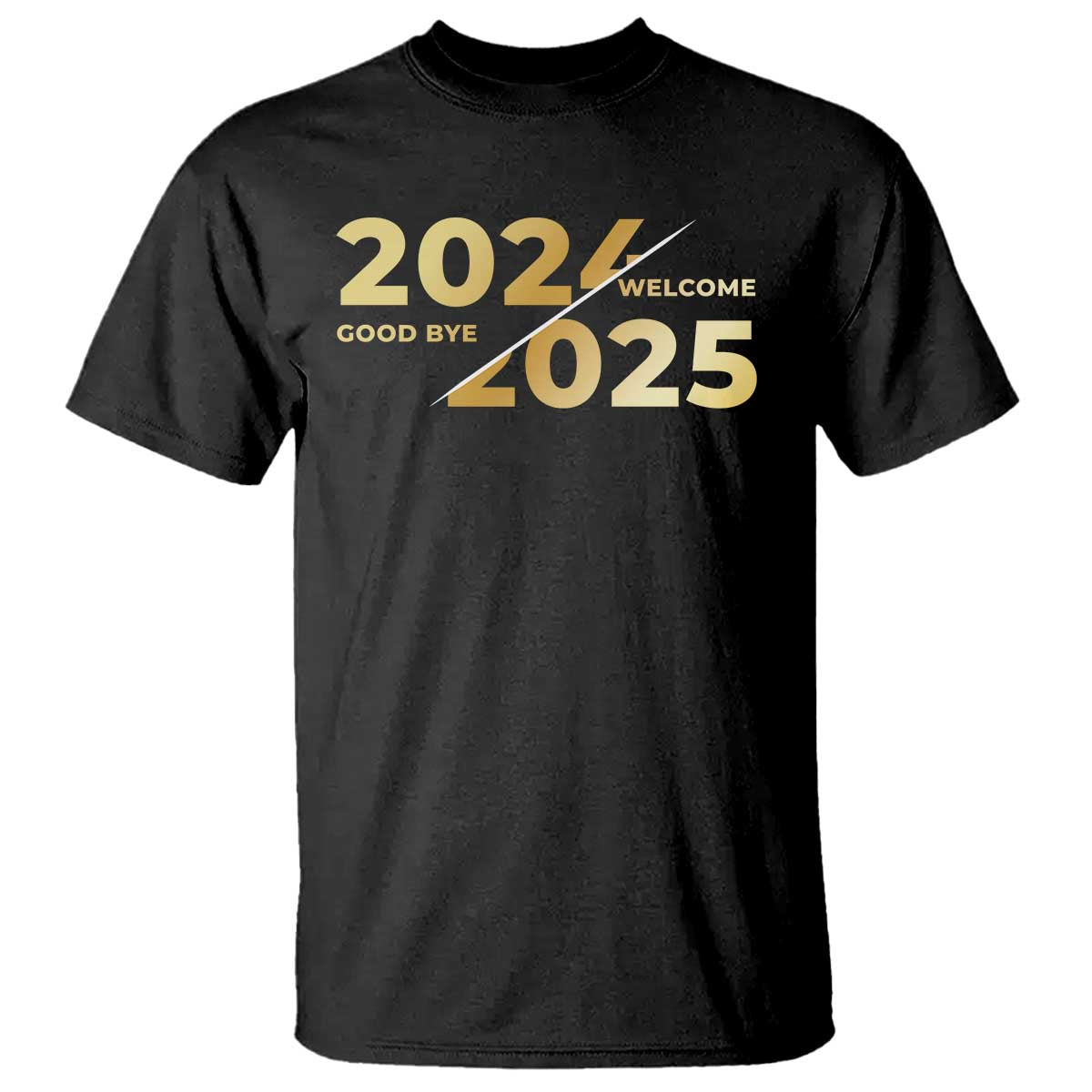 happy-new-year-2025-goodbye-2024-welcome-2025-t-shirt