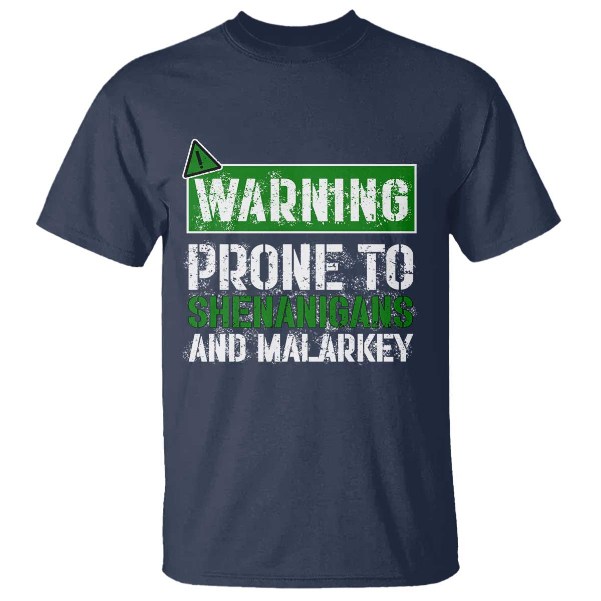 funny-warning-prone-to-shenanigans-and-malarkey-st-patricks-day-t-shirt