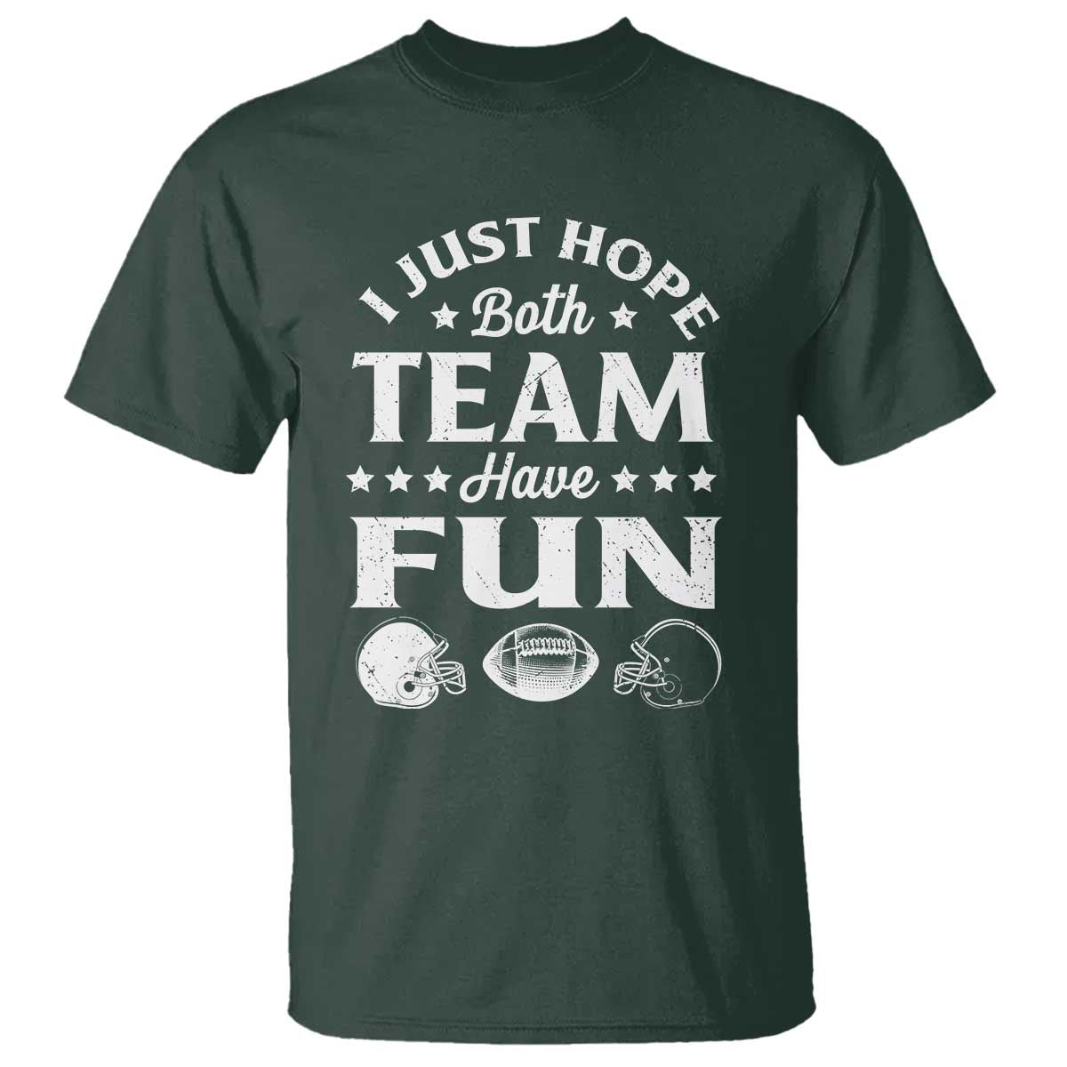 funny-american-football-t-shirt-i-just-hope-both-team-have-fun-game-day