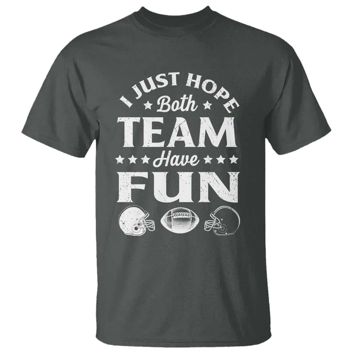 funny-american-football-t-shirt-i-just-hope-both-team-have-fun-game-day