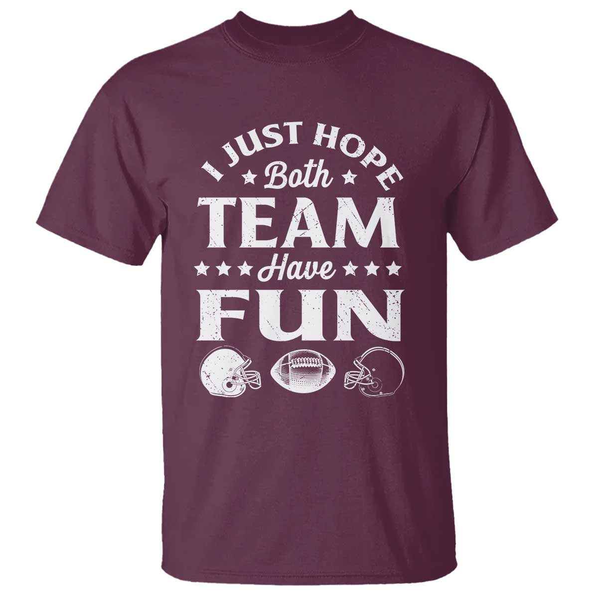 funny-american-football-t-shirt-i-just-hope-both-team-have-fun-game-day