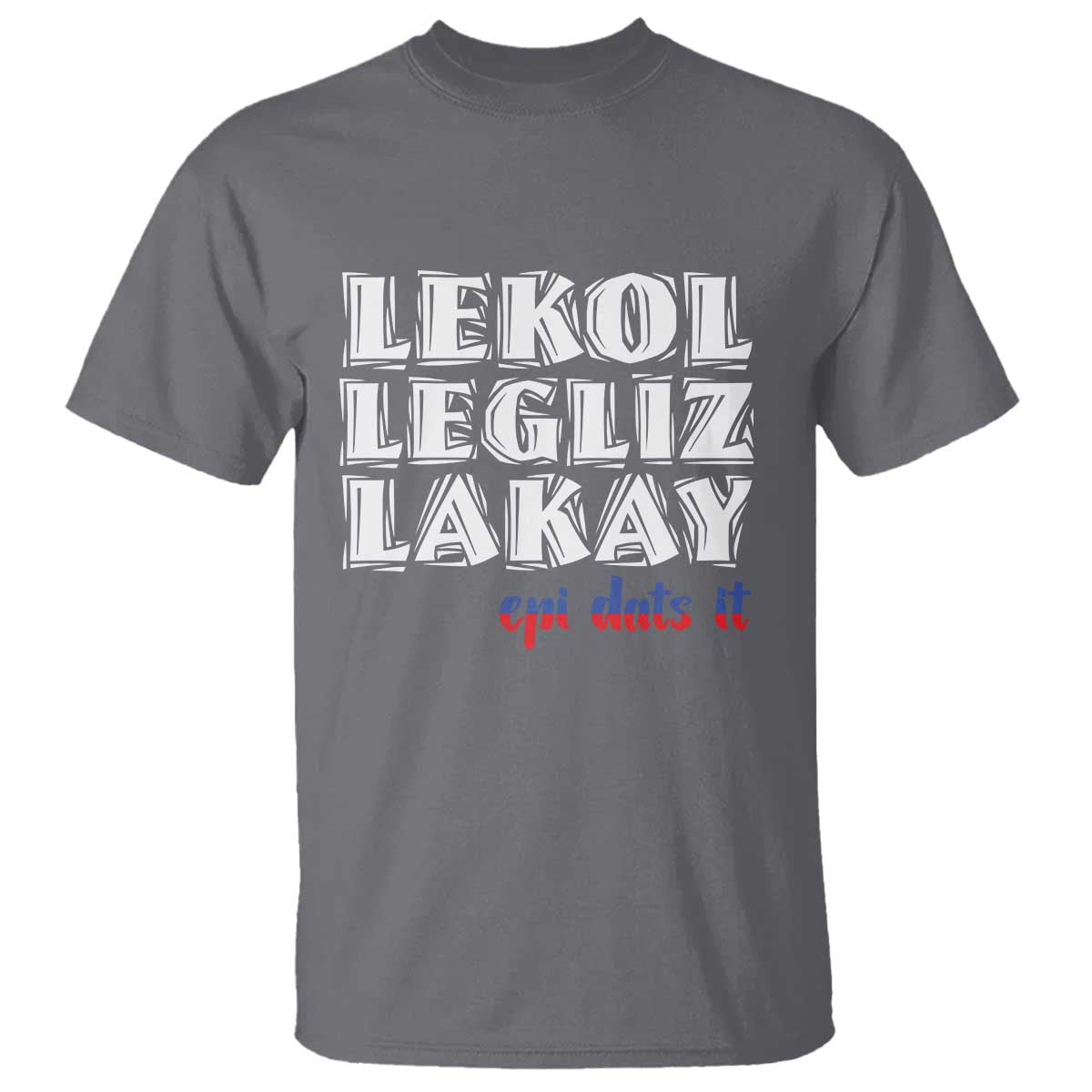 haitian-pride-t-shirt-haitian-lekol-legliz-lakay-haiti-flag-creole-saying