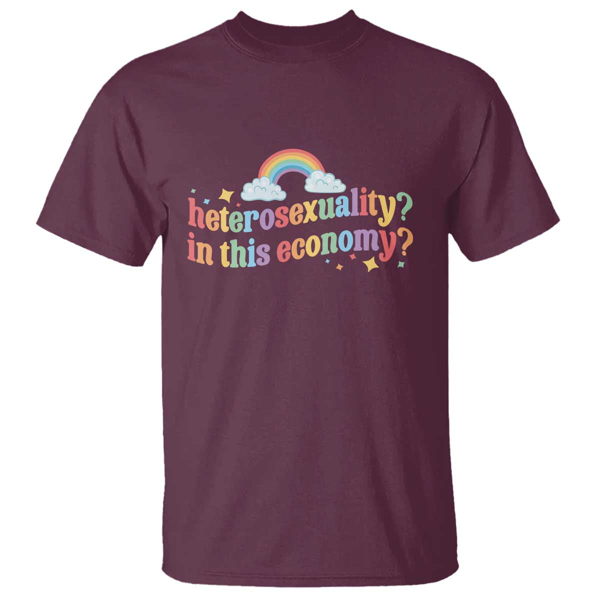 funny-heterosexuality-in-this-economy-t-shirt-rainbow-lgbtq-pride