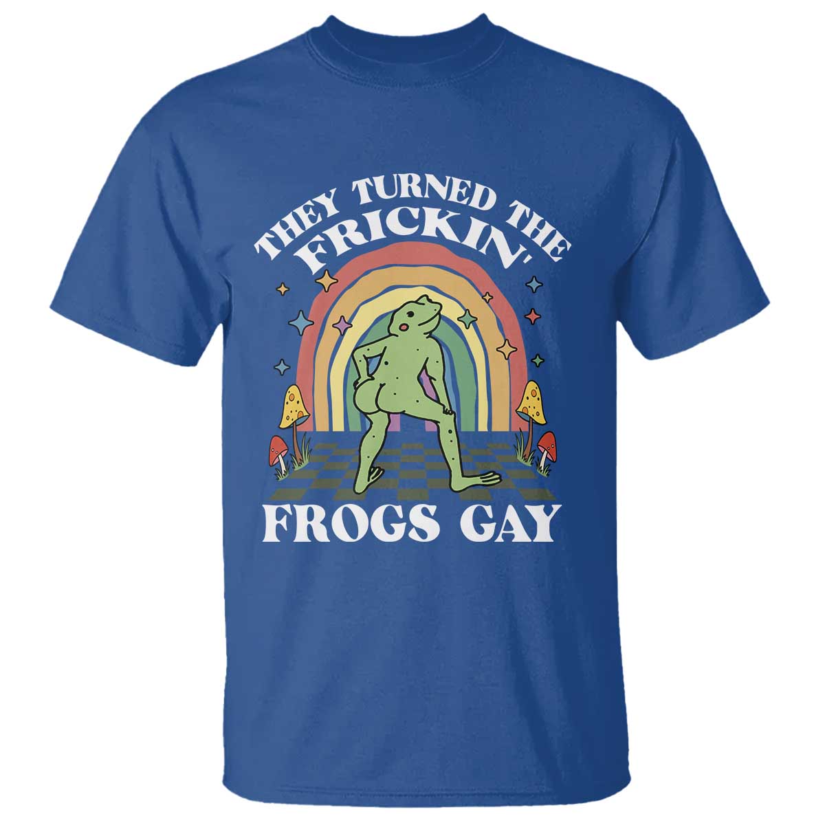funny-they-turned-the-frickin-frogs-gay-t-shirt-gay-frog-lgbt-rainbow