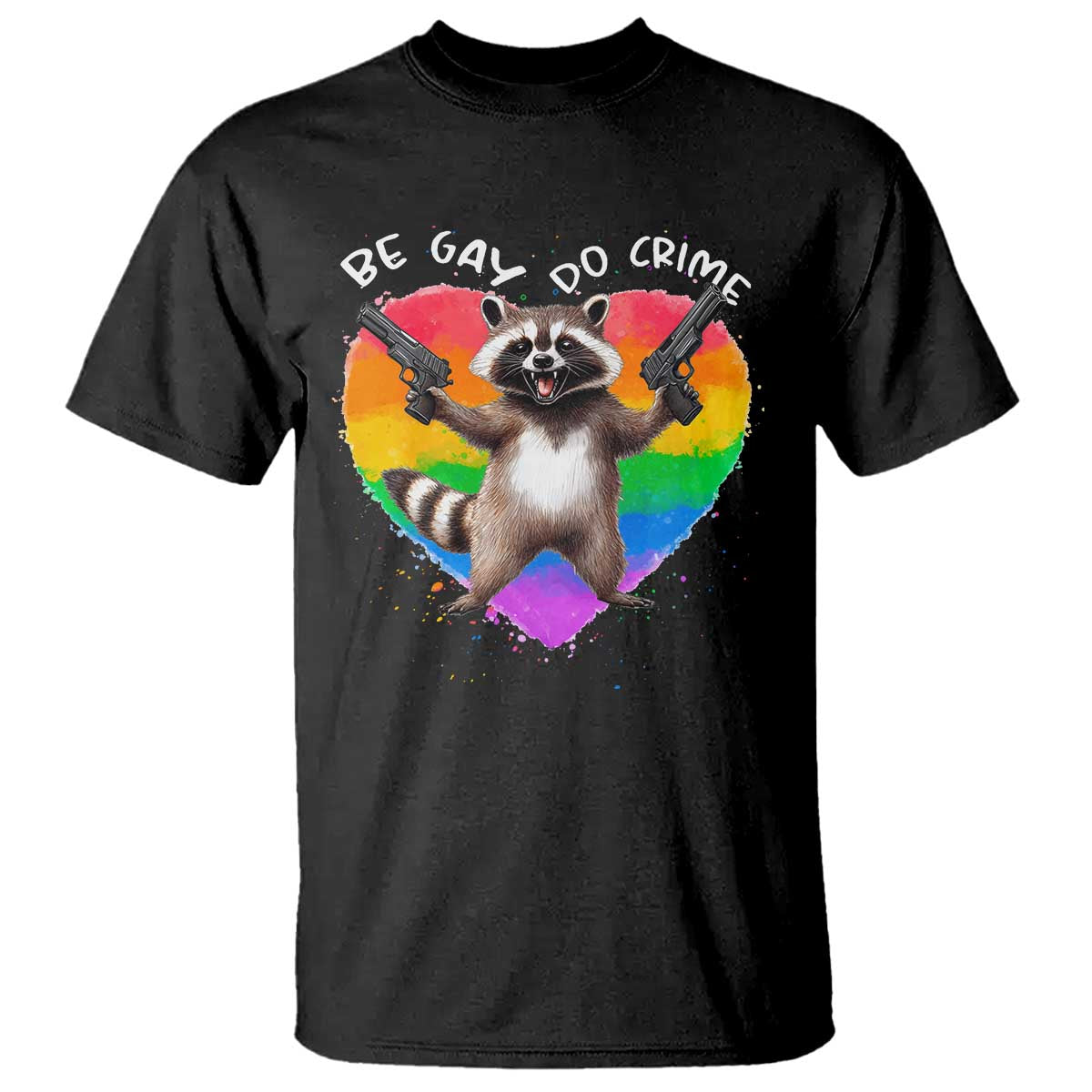 funny-be-gay-do-crime-t-shirt-lgbtq-pride-gay-racoon-rainbow