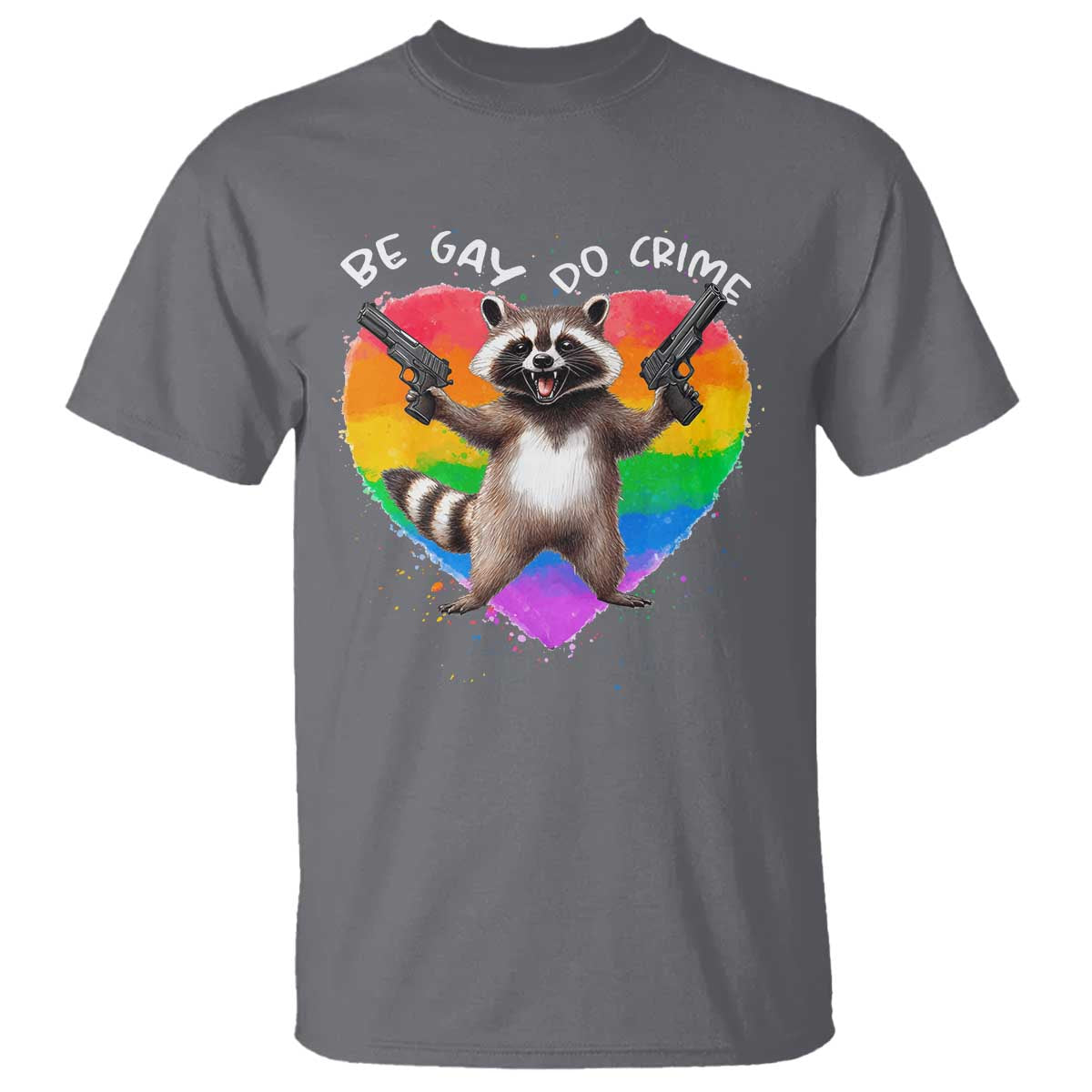 funny-be-gay-do-crime-t-shirt-lgbtq-pride-gay-racoon-rainbow