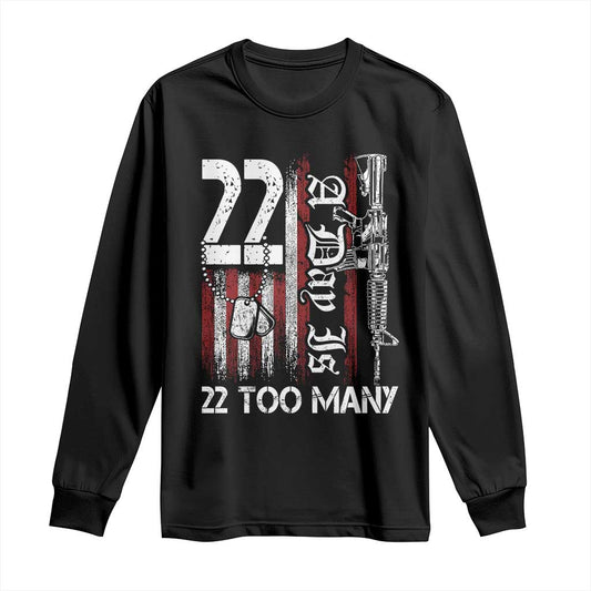 PTSD Veteran Suicide Prevention Long Sleeve Shirt 22 A Day Is Too Many Vintage American Flag