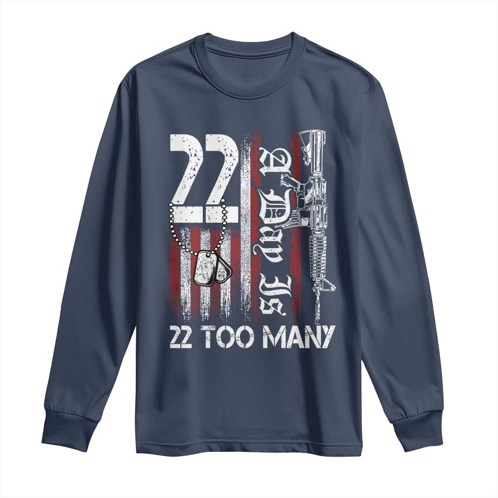 PTSD Veteran Suicide Prevention Long Sleeve Shirt 22 A Day Is Too Many Vintage American Flag