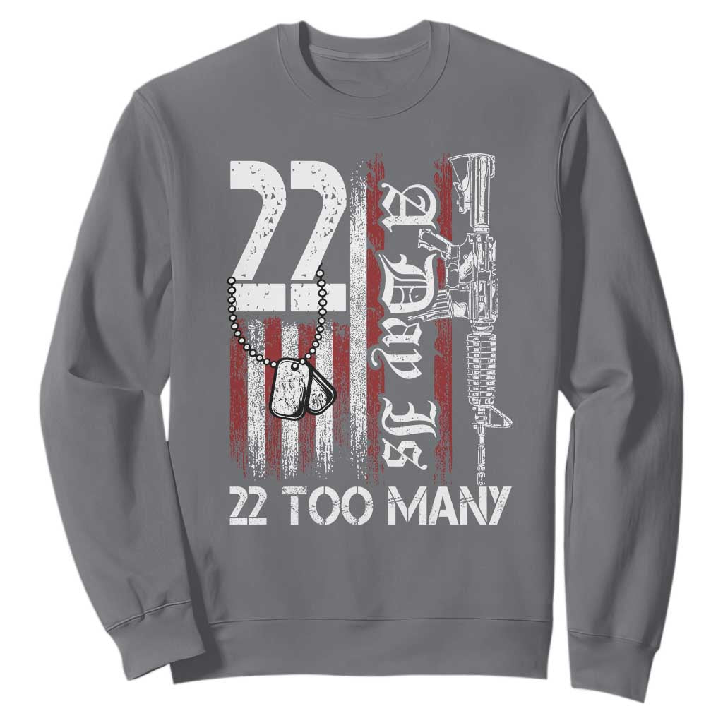 PTSD Veteran Suicide Prevention Sweatshirt 22 A Day Is Too Many Vintage American Flag