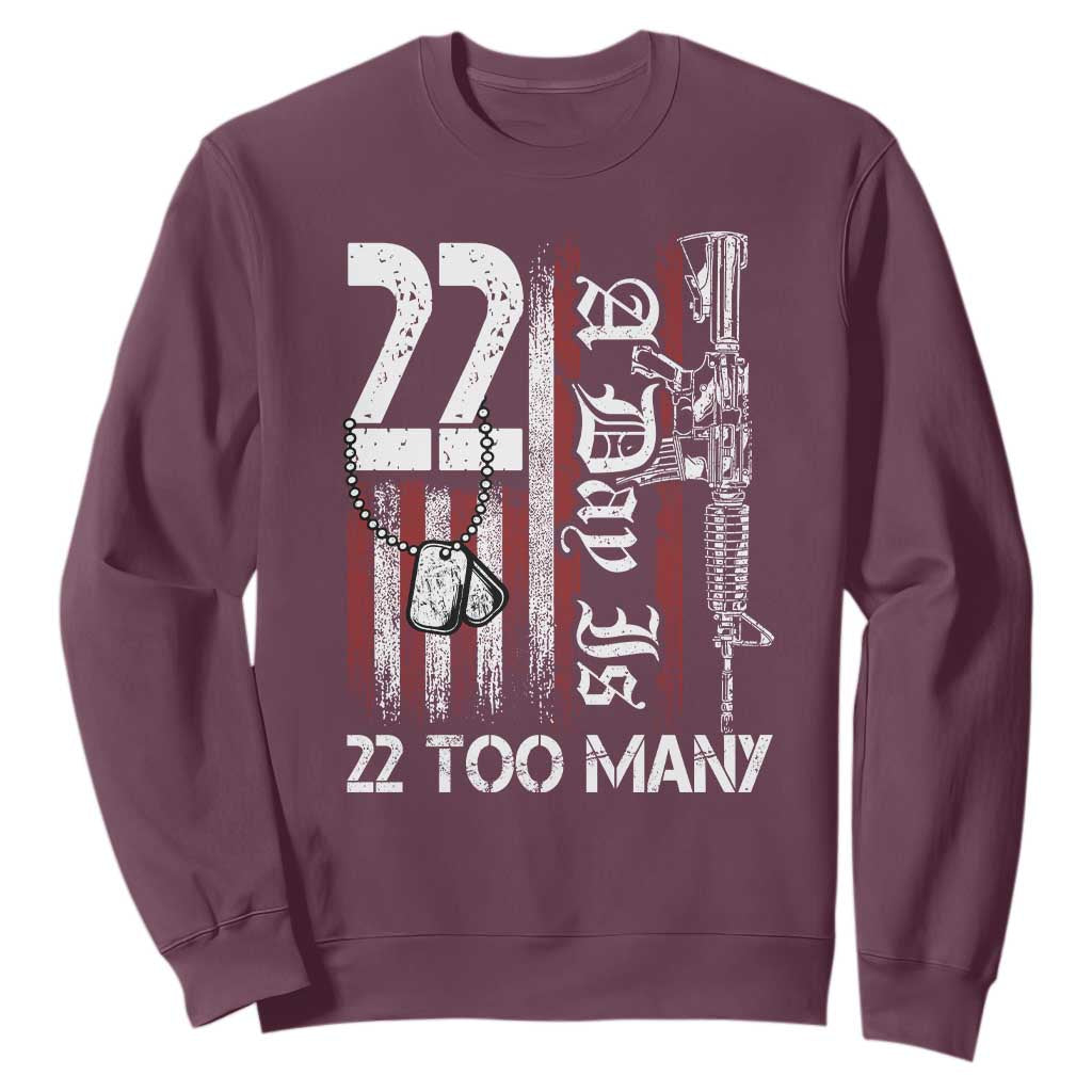 PTSD Veteran Suicide Prevention Sweatshirt 22 A Day Is Too Many Vintage American Flag