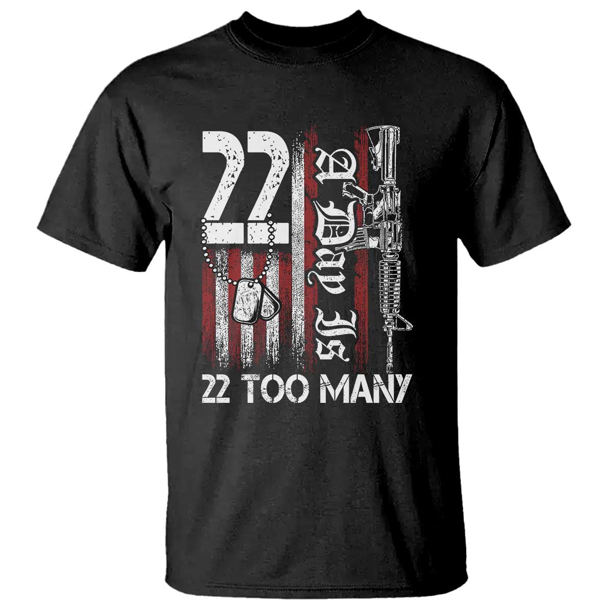 PTSD Veteran Suicide Prevention T Shirt 22 A Day Is Too Many Vintage American Flag