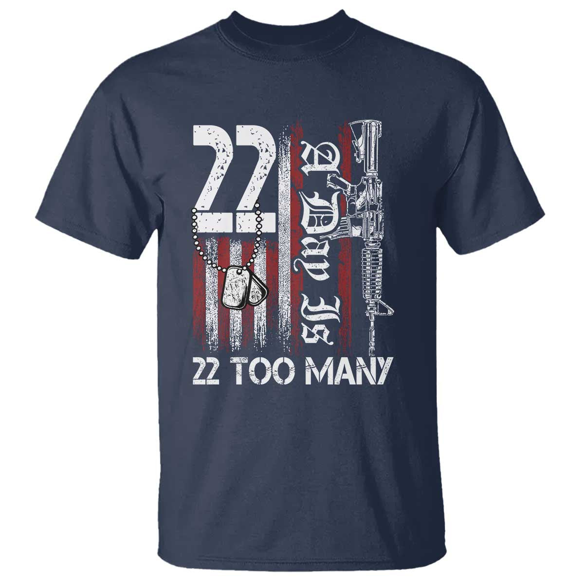 PTSD Veteran Suicide Prevention T Shirt 22 A Day Is Too Many Vintage American Flag