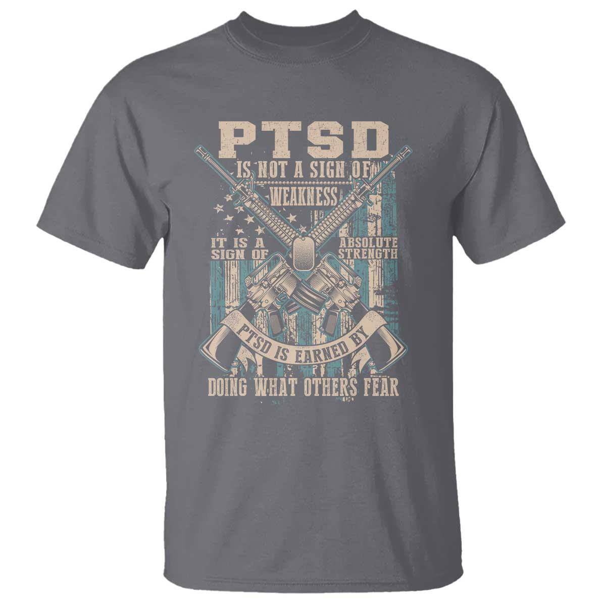 ptsd-veteran-t-shirt-ptsd-is-not-a-sign-of-weakness-it-is-a-sign-of-absolute-strength