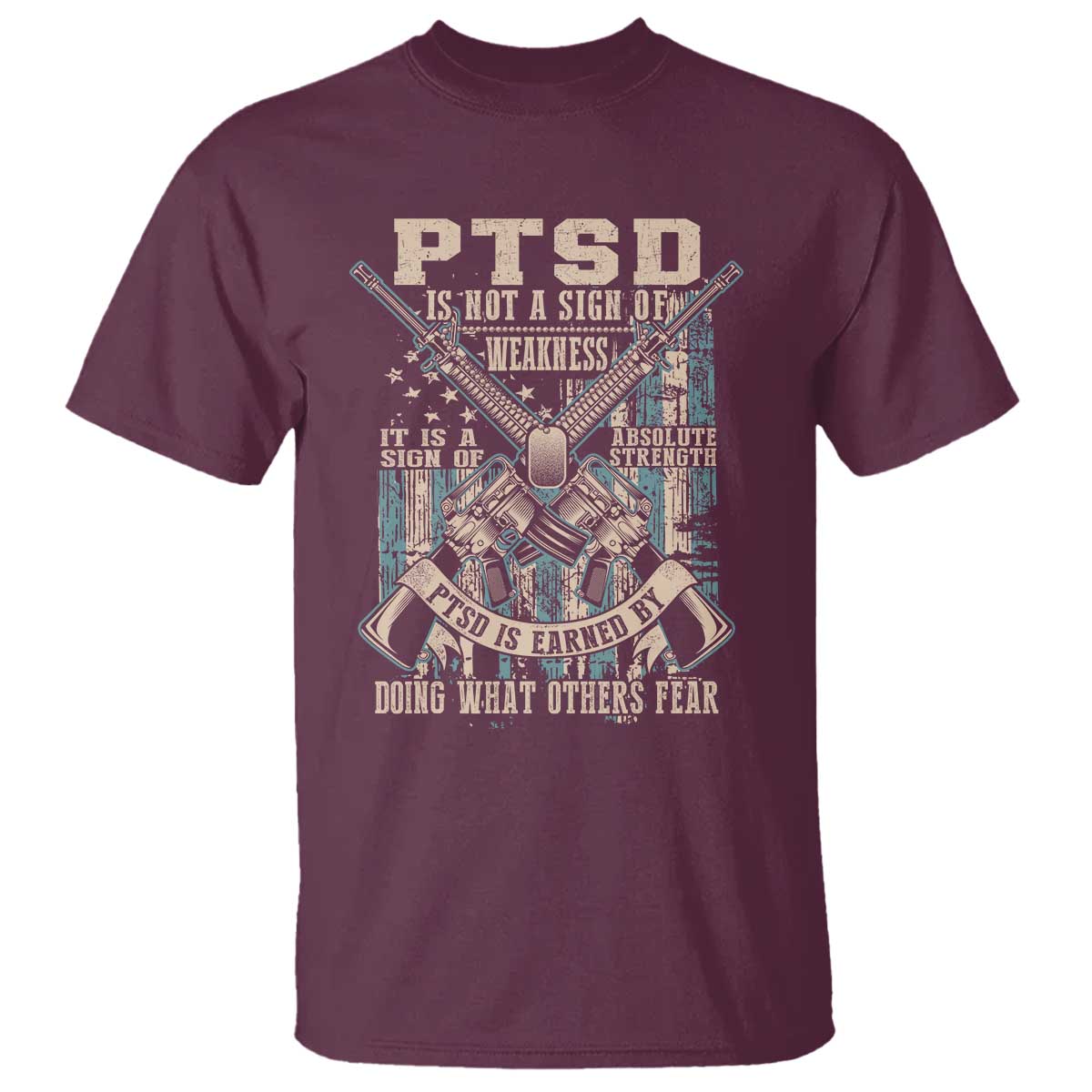 ptsd-veteran-t-shirt-ptsd-is-not-a-sign-of-weakness-it-is-a-sign-of-absolute-strength