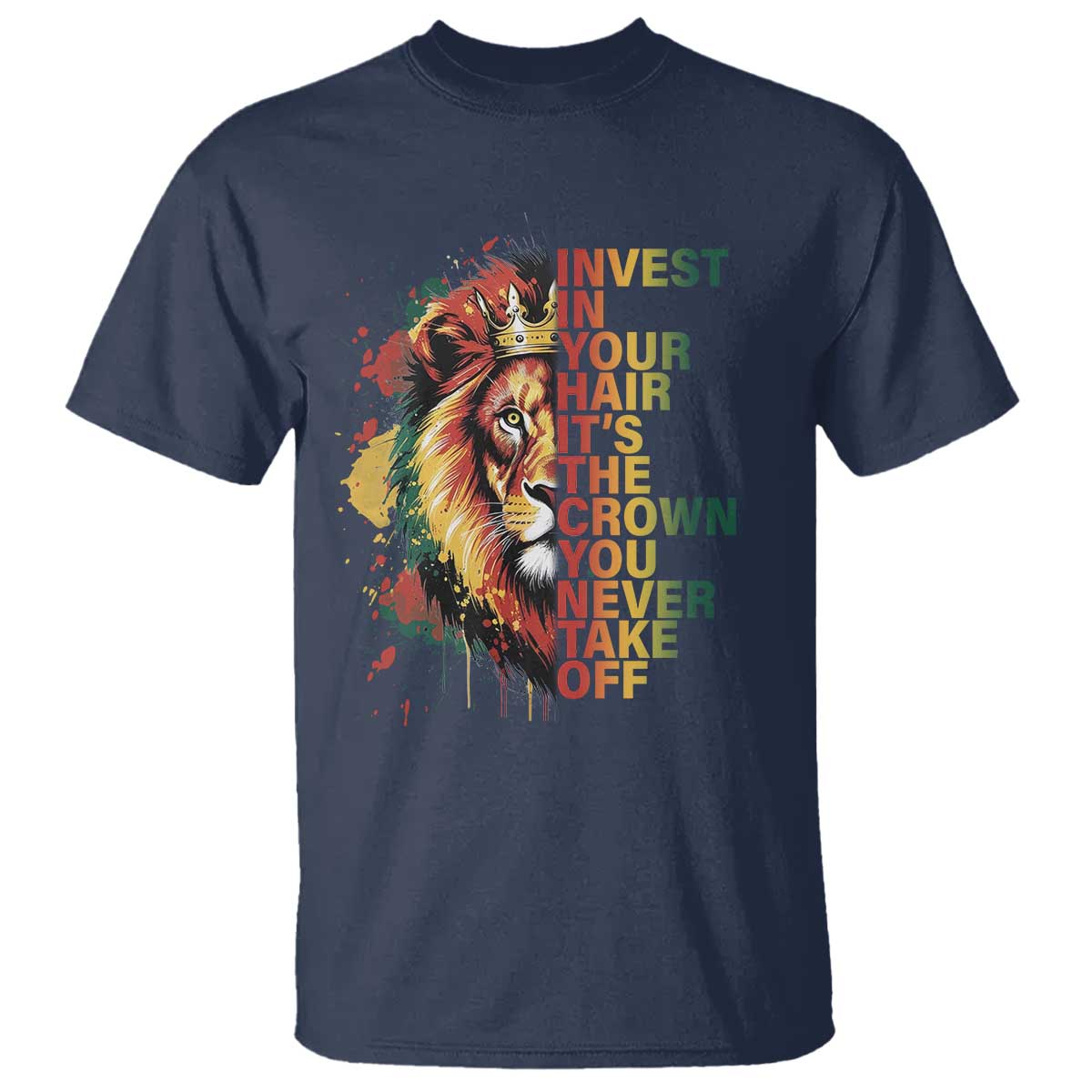 rasta-lion-t-shirt-invest-in-your-hair-its-the-crown-you-never-take-off-jamaican-pride