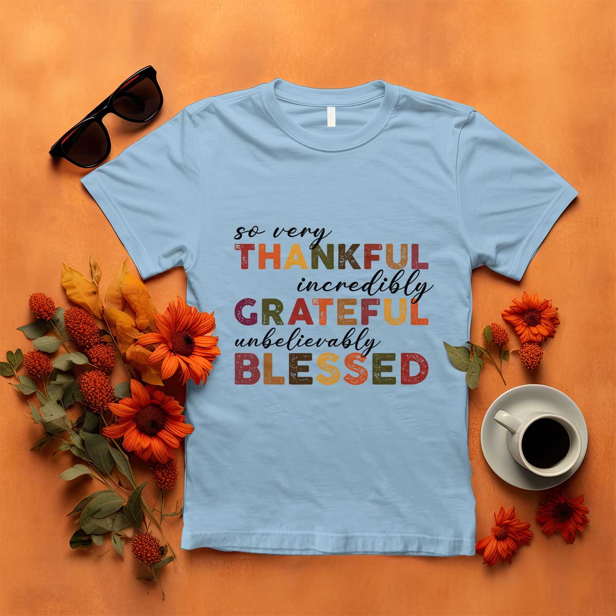 thanksgiving-t-shirt-so-very-thankful-incredibly-grateful-unbelievably-blessed