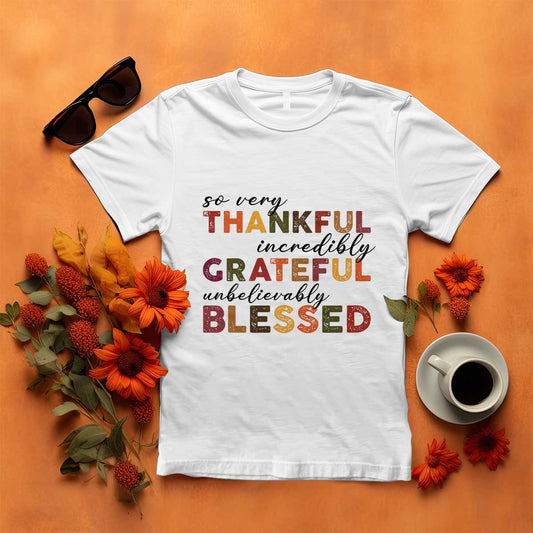 thanksgiving-t-shirt-so-very-thankful-incredibly-grateful-unbelievably-blessed