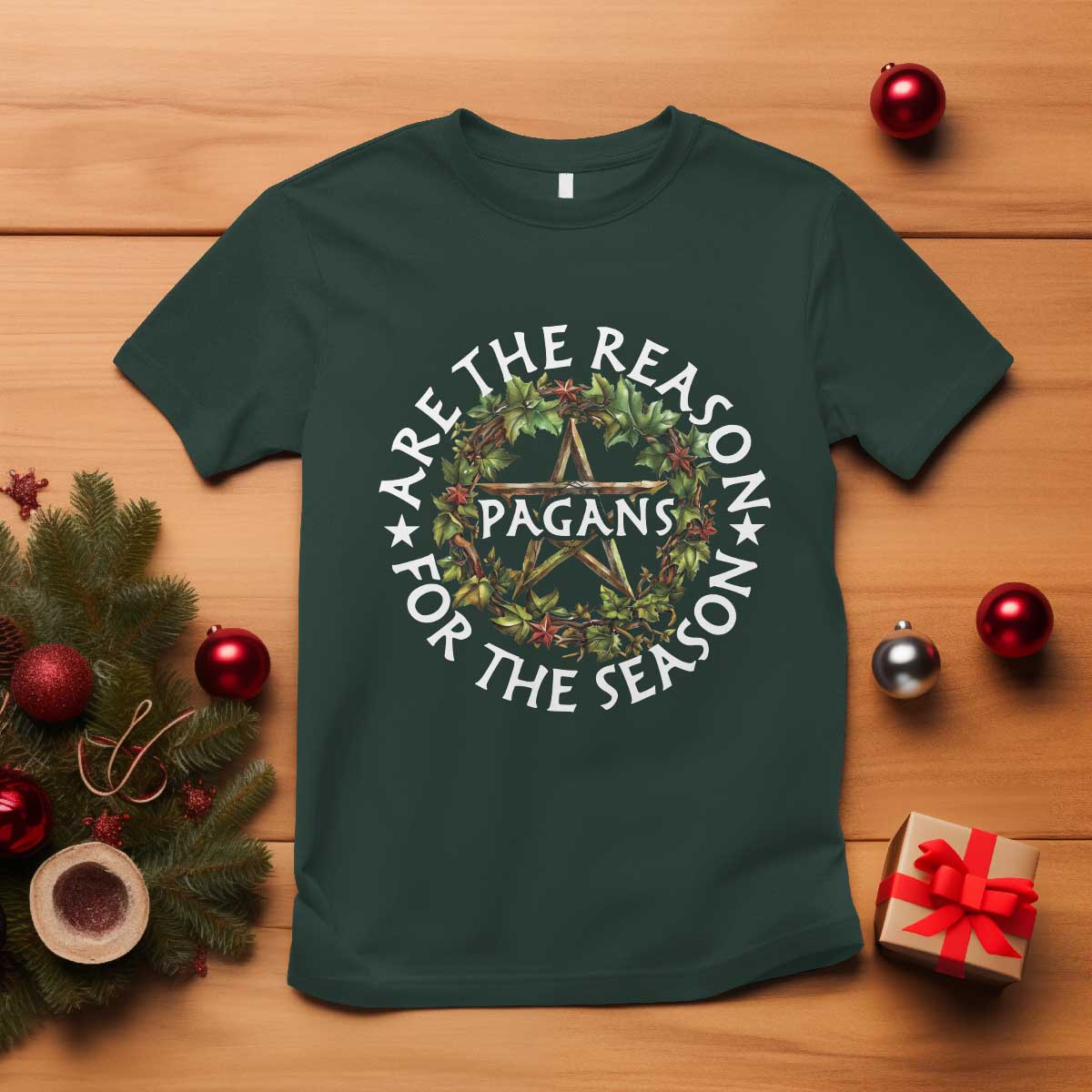 pagans-are-the-reason-for-the-season-t-shirt-yule-pagan-christmas