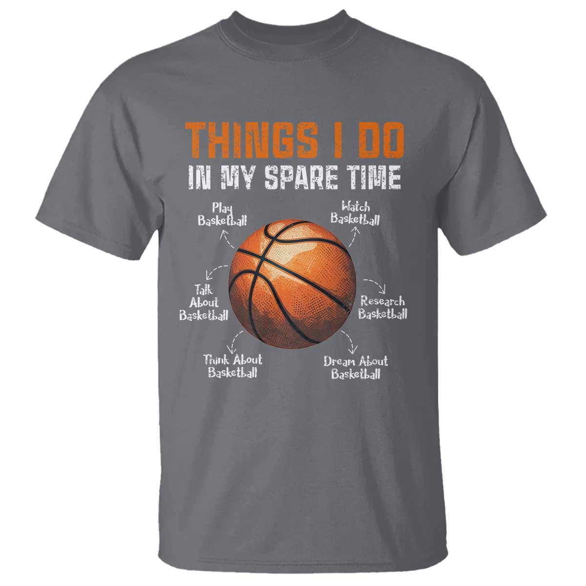 funny-basketball-things-i-do-in-my-spare-time-t-shirt-sports-lover