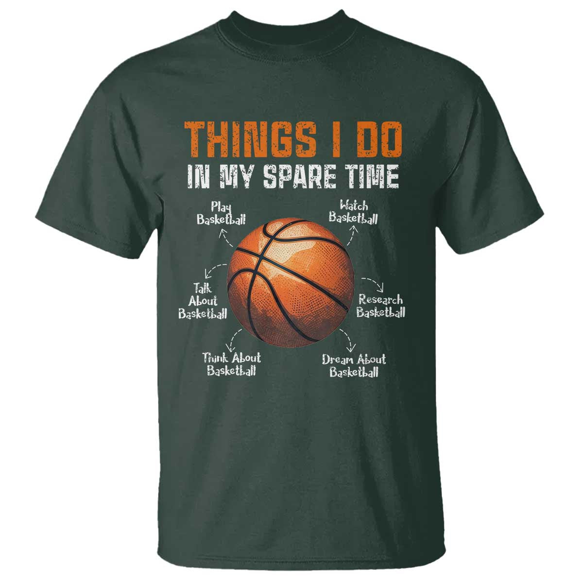 funny-basketball-things-i-do-in-my-spare-time-t-shirt-sports-lover
