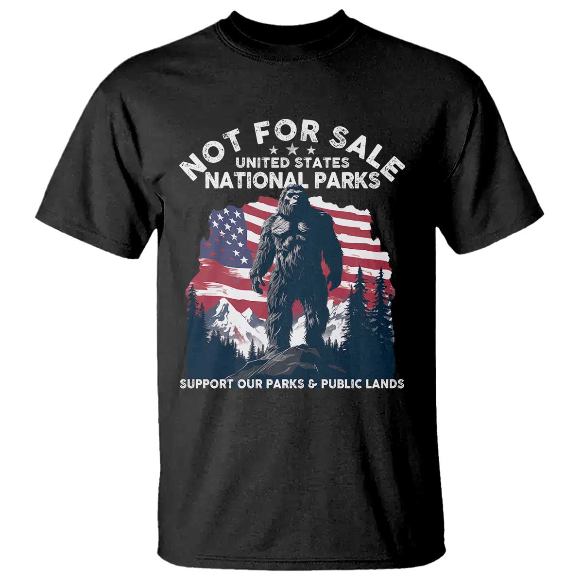 not-for-sale-national-parks-bigfoot-t-shirt-support-our-parks-and-public-lands