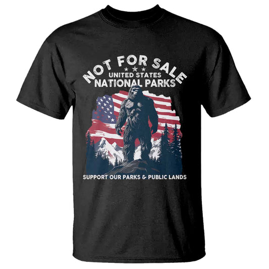 not-for-sale-national-parks-bigfoot-t-shirt-support-our-parks-and-public-lands