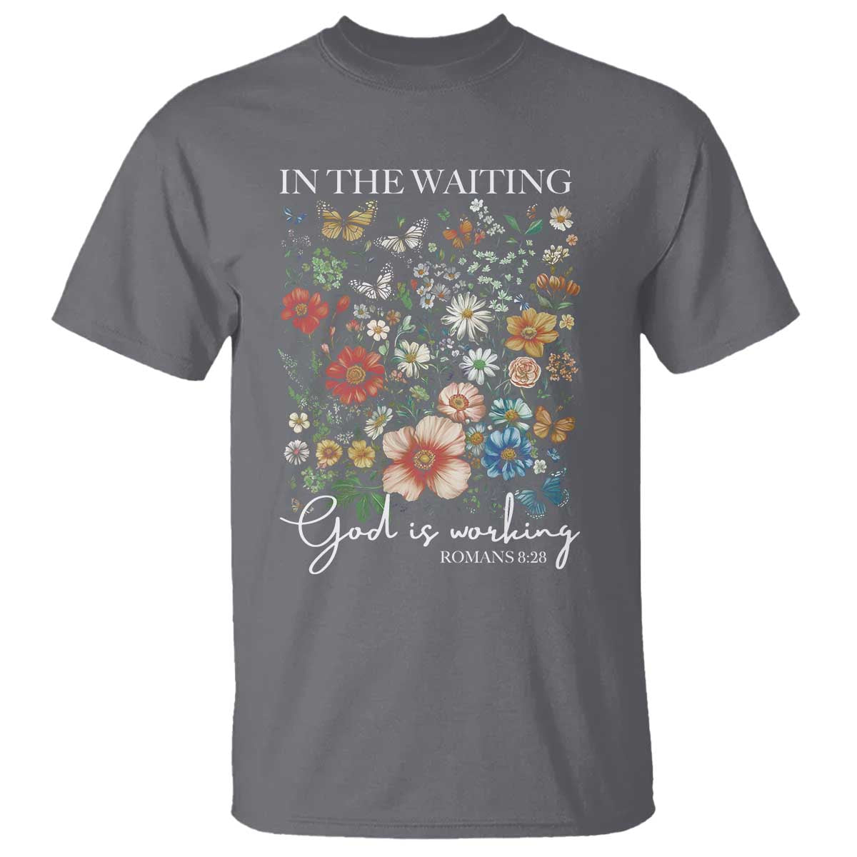 in-the-waiting-god-is-working-t-shirt-religious-christian-bible-verse-flower
