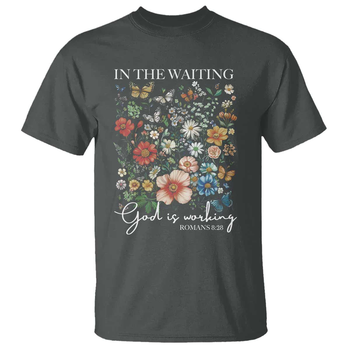in-the-waiting-god-is-working-t-shirt-religious-christian-bible-verse-flower