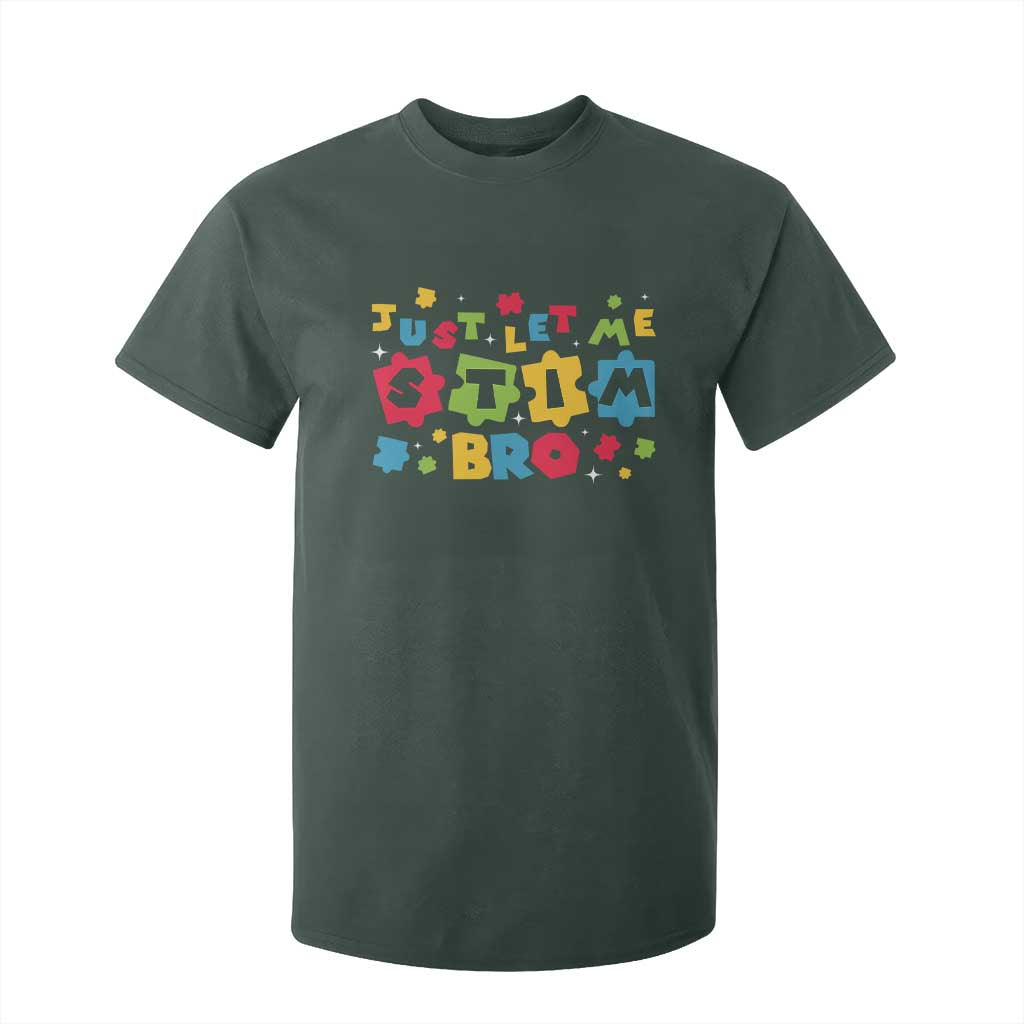 Funny Just Let Me Stim Bro T Shirt For Kid Autism Support Puzzle