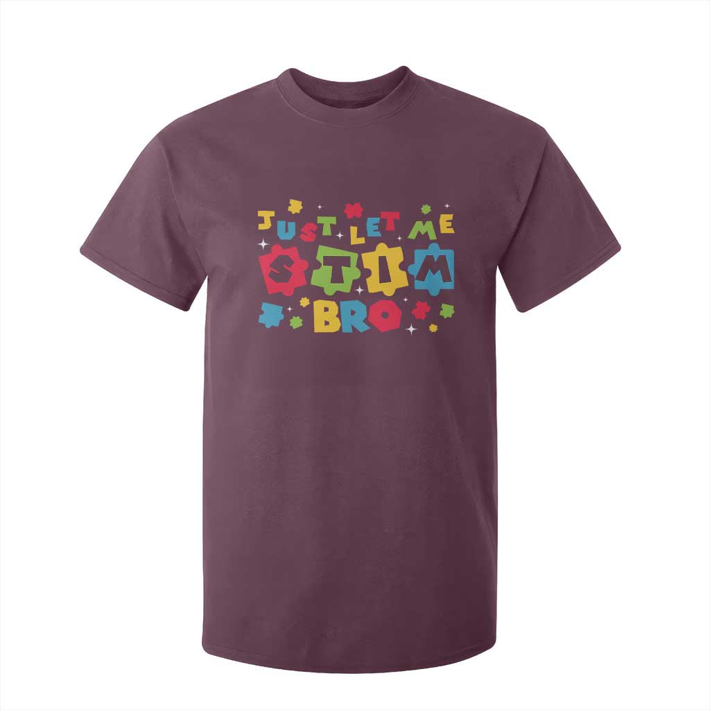 Funny Just Let Me Stim Bro T Shirt For Kid Autism Support Puzzle