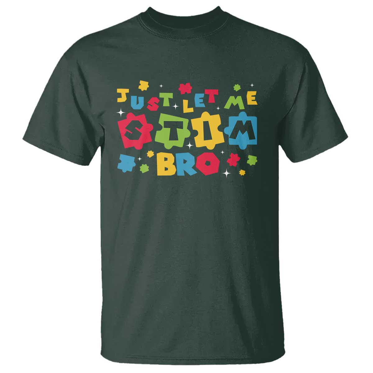 Funny Just Let Me Stim Bro T Shirt Autism Support Puzzle