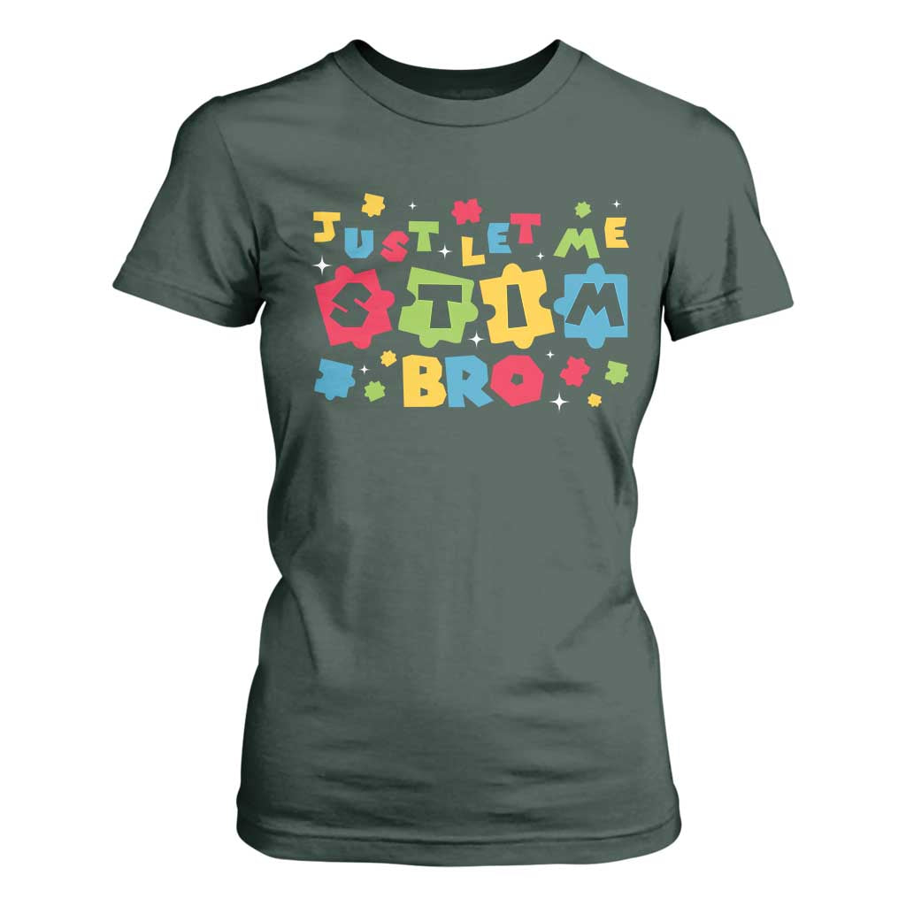 Funny Just Let Me Stim Bro T Shirt For Women Autism Support Puzzle