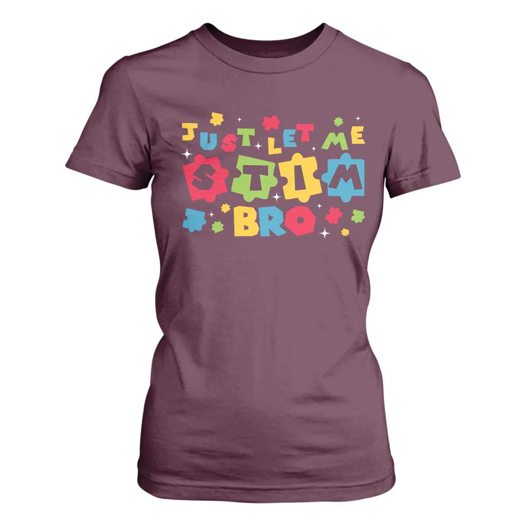 Funny Just Let Me Stim Bro T Shirt For Women Autism Support Puzzle