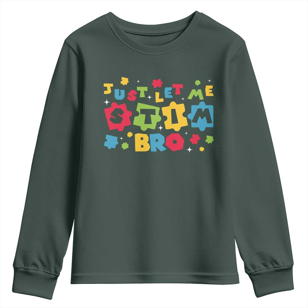 Funny Just Let Me Stim Bro Youth Sweatshirt Autism Support Puzzle