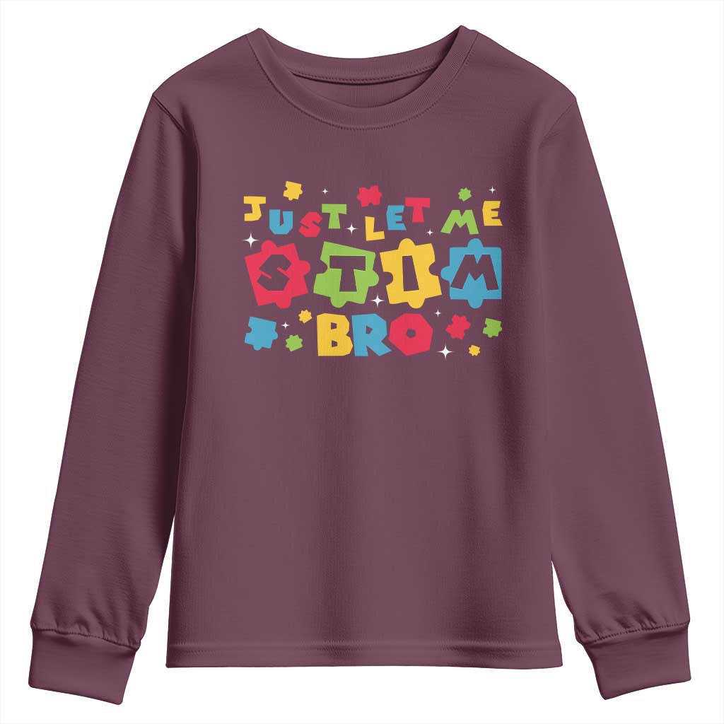 Funny Just Let Me Stim Bro Youth Sweatshirt Autism Support Puzzle