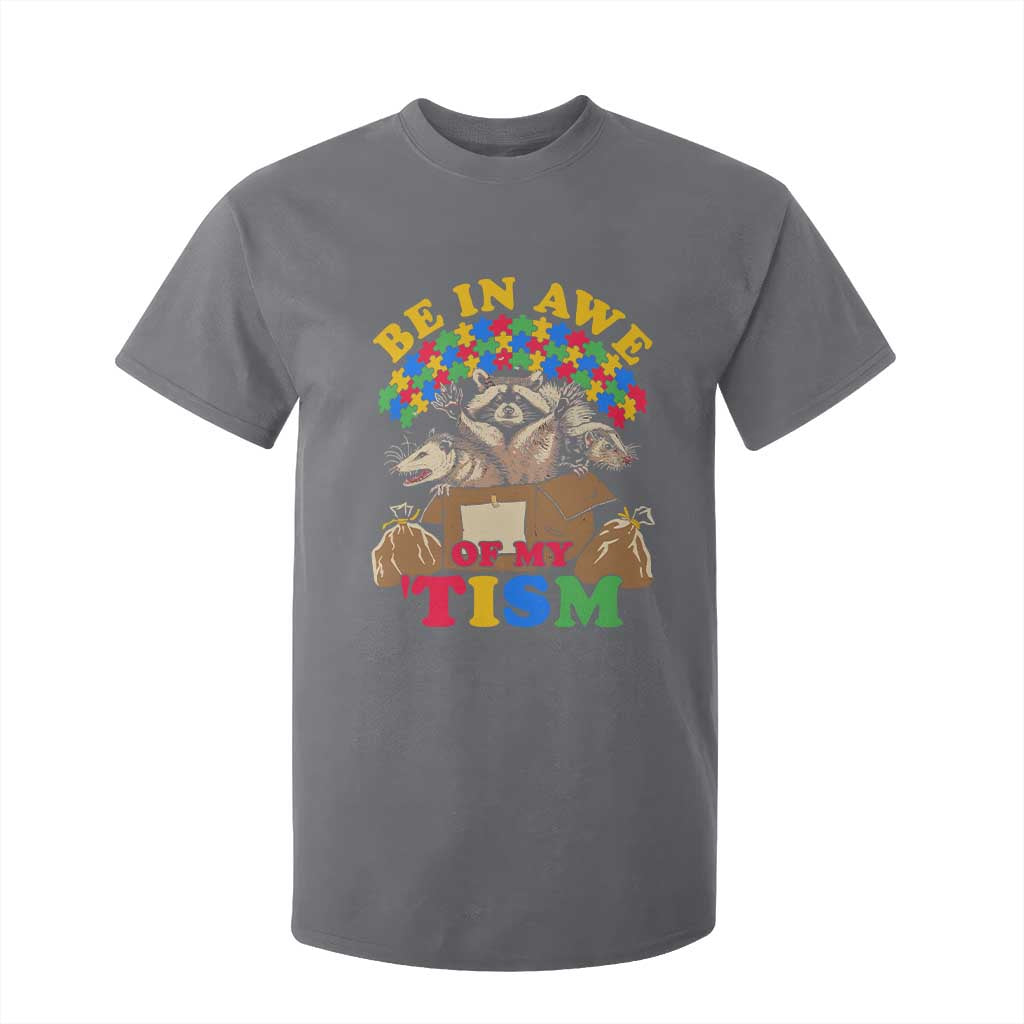 Funny Autism Support T Shirt For Kid Be In Awe Of My 'Tism Autistic Raccoon Opossum Skunk
