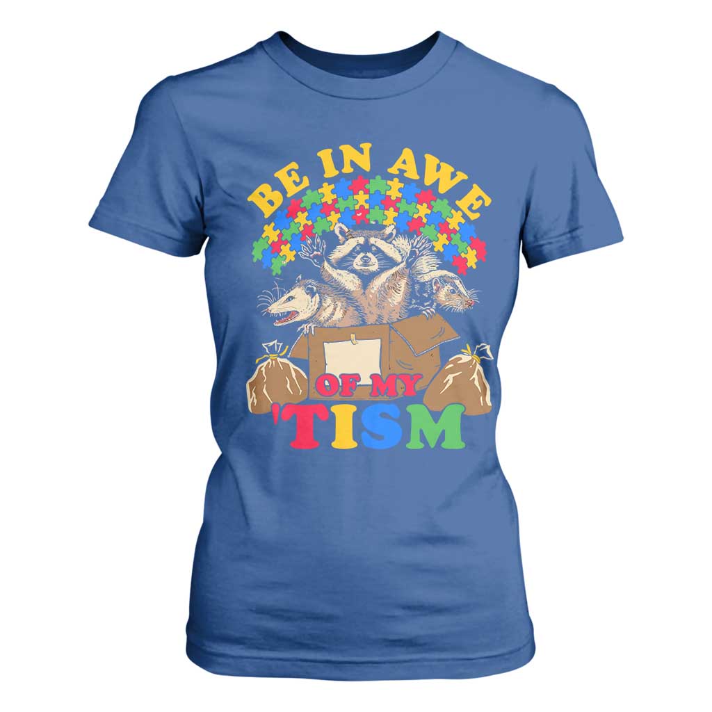 Funny Autism Support T Shirt For Women Be In Awe Of My 'Tism Autistic Raccoon Opossum Skunk