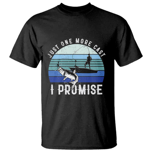 fishing-t-shirt-just-one-more-cast-i-promise