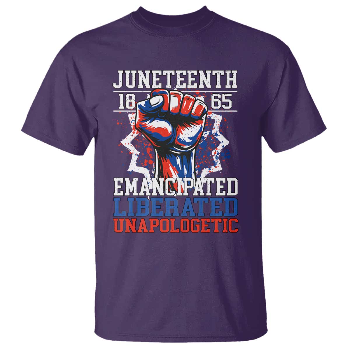 juneteenth-1865-emancipated-liberated-unapologetic-t-shirt-hand-fist-juneteenth-flag