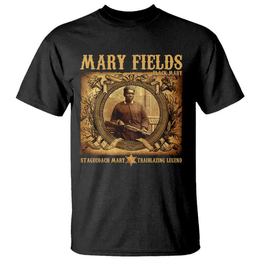 mary-fields-t-shirt-stagecoach-mary-trailblazing-legend-black-cowgirl