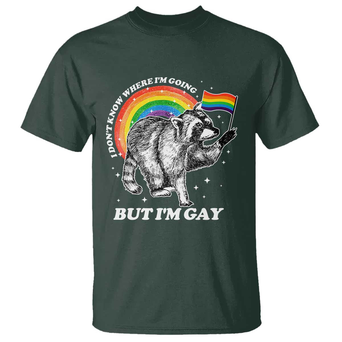 funny-pride-lgbt-racoon-t-shirt-i-dont-know-where-im-going-but-im-gay-rainbow