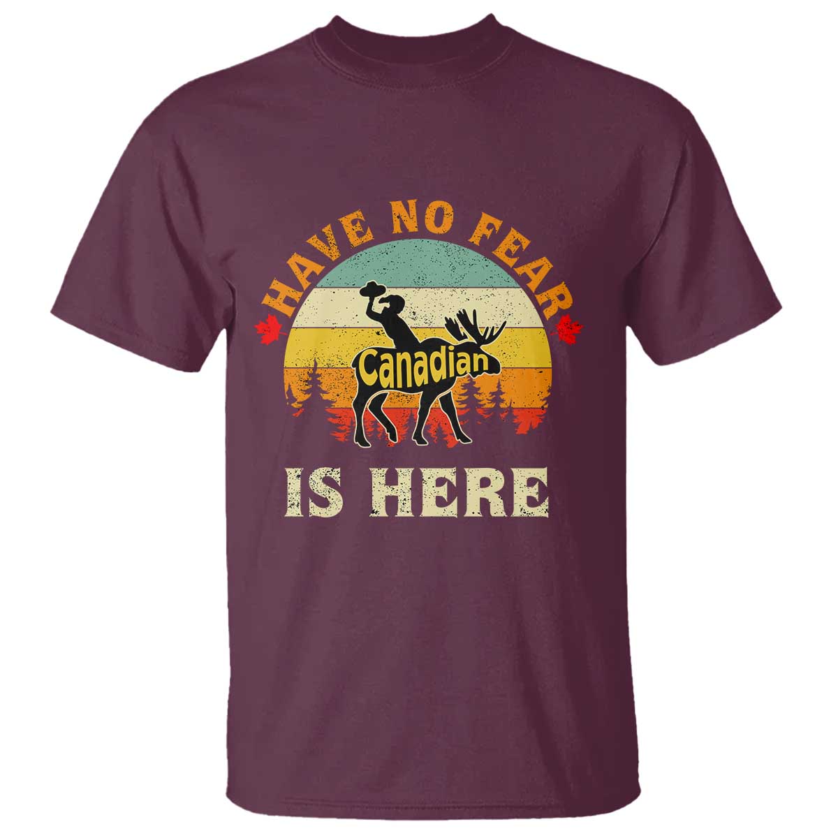 funny-canada-t-shirt-have-no-fear-the-canadian-is-here-maple-leaf
