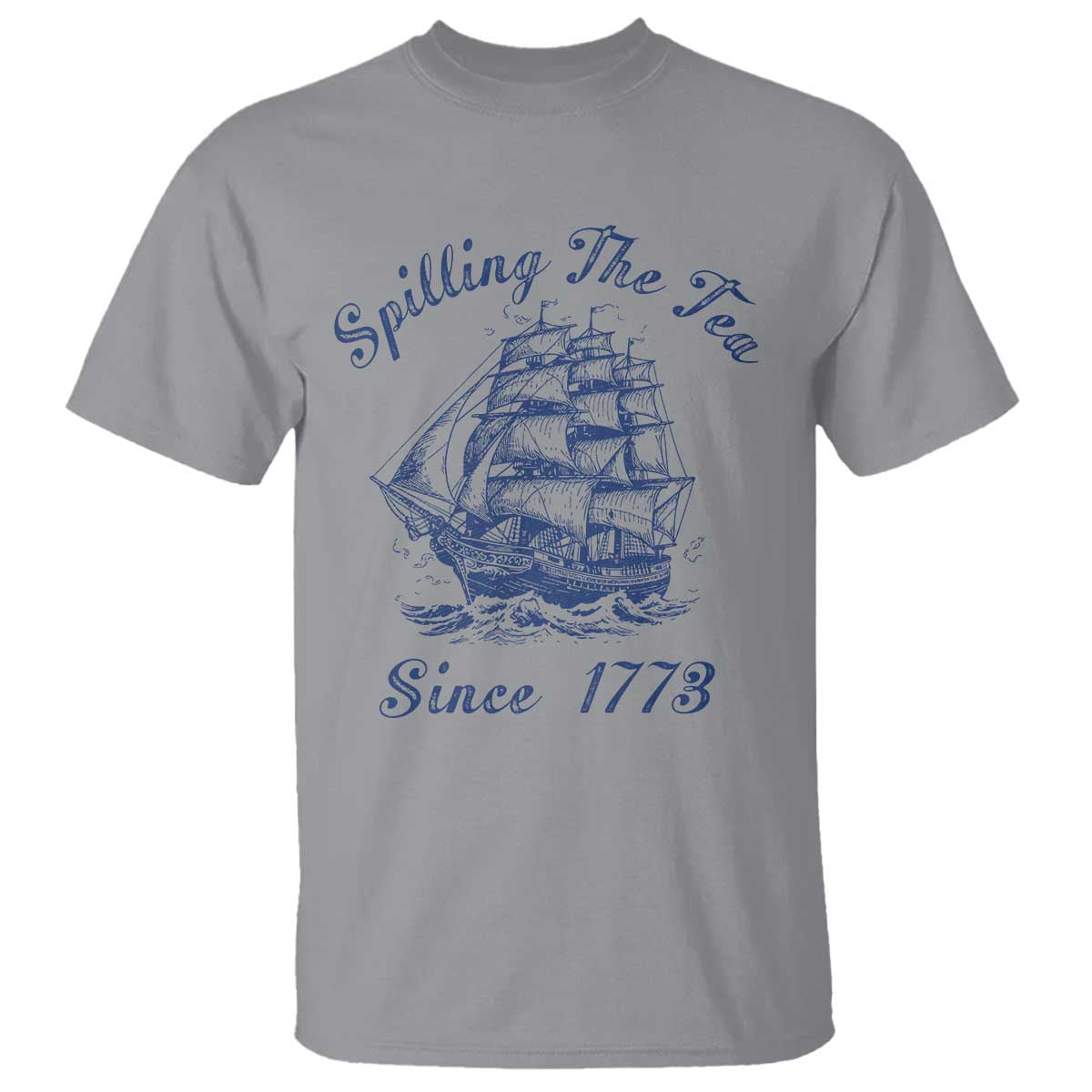 funny-4th-of-july-t-shirt-spilling-the-tea-since-1773-history-ship